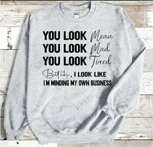 You Look